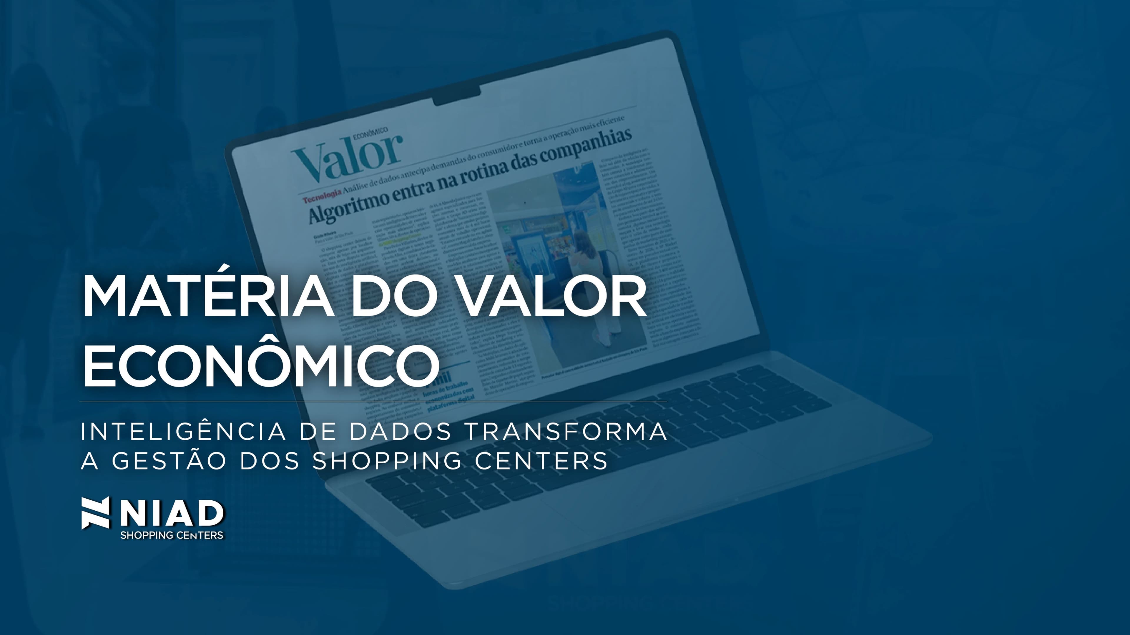 NIAD em destaque no Valor Econômico thumbnail