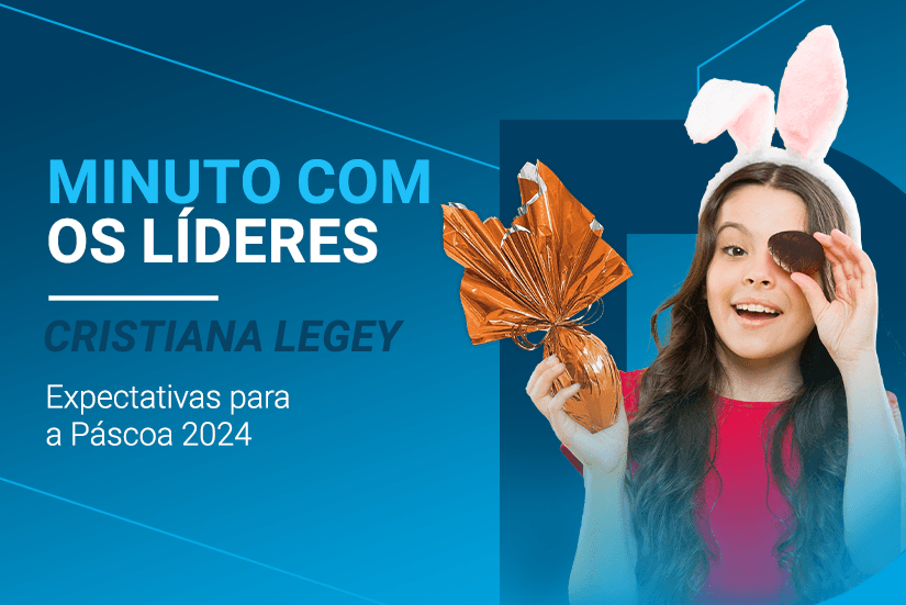 Expectativas para Páscoa 2024 thumbnail